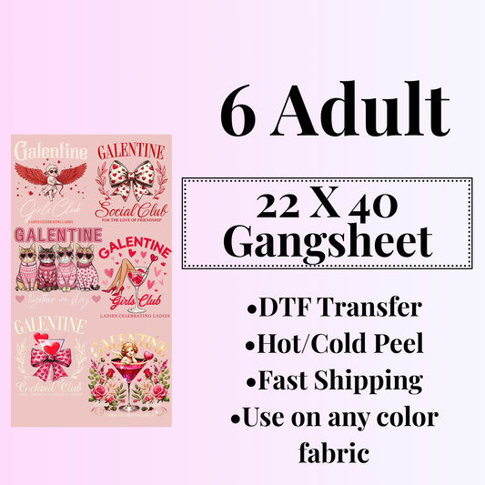 Galentines 22X40 Gangsheet