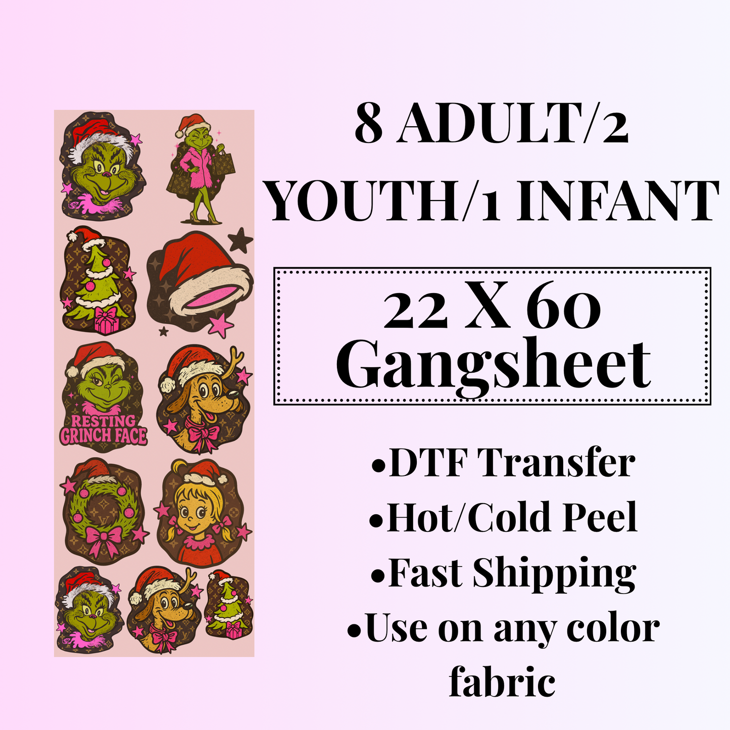 LV G R I N C H  Premade Gang Sheet