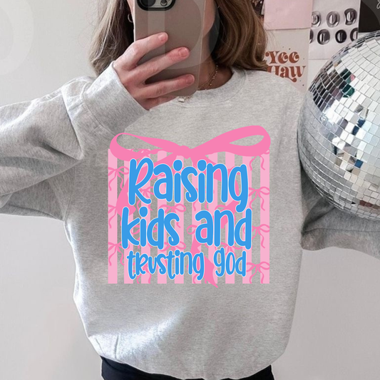 Raising Kids and Trusting God