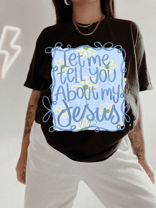 Tell You About Jesus