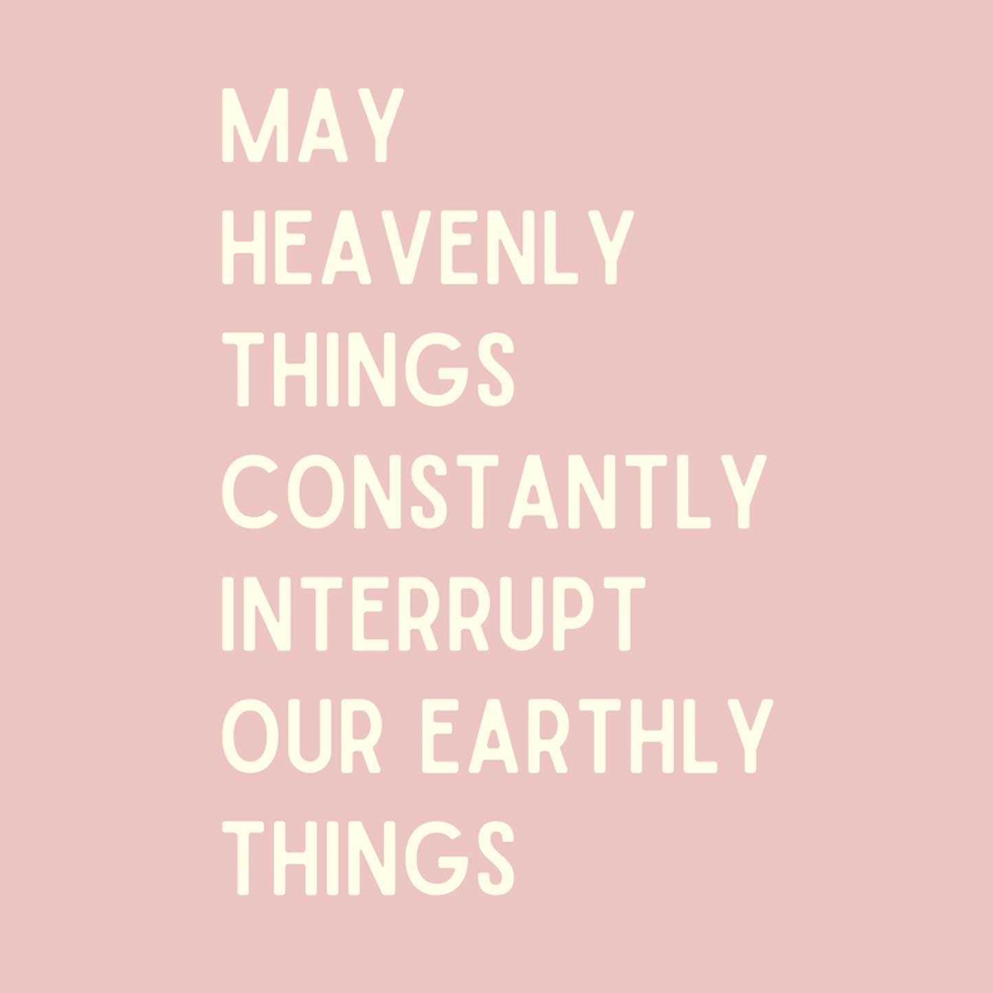 May Heavenly