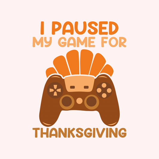 I Paused My Game