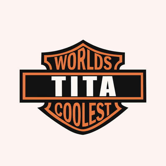 Worlds Coolest Tita