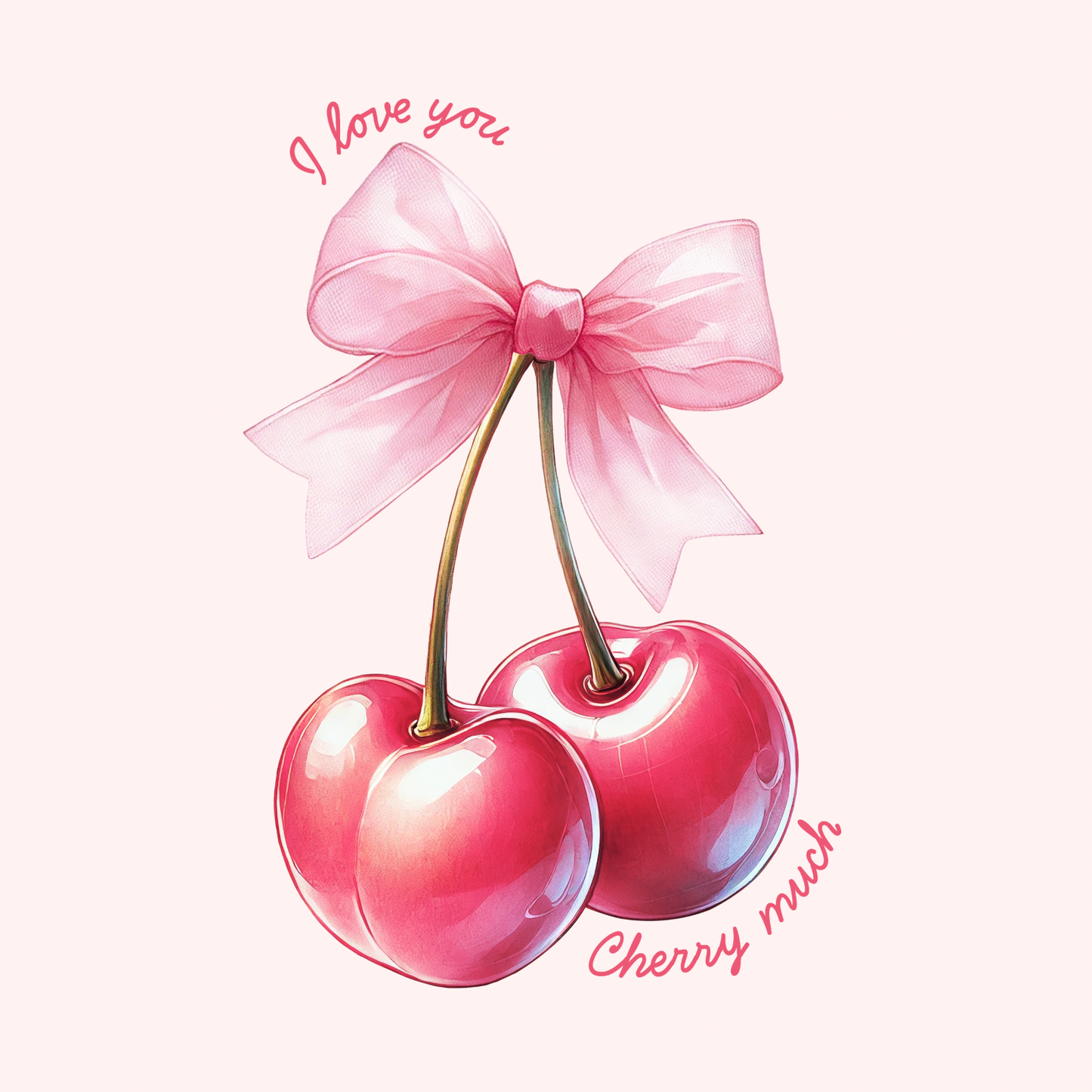 I Love You Cherry